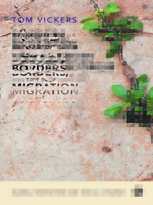 cover image of Borders, Migration and Class in an Age of Crisis